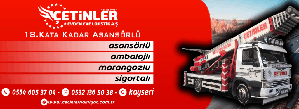 Kayseri Evden Eve Nakliyat